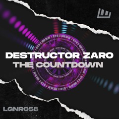 Destructor Zaro - The Countdown [OUT NOW!]