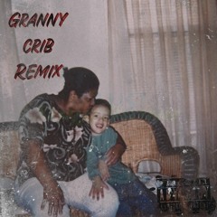 Granny Crib ft. DRILLU