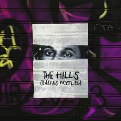 The Weeknd - The Hills (Dälias Bootleg)