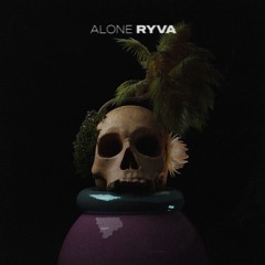 Ryva - Alone