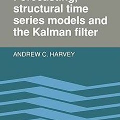 ~Read~[PDF] Forecasting, Structural Time Series Models and the Kalman Filter - Andrew C. Harvey