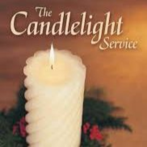 Christmas Eve Candlelight Service (Rev. Bill Williams, 12/24/23)
