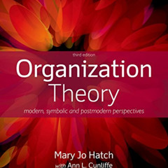[Free] EPUB 📝 Organization Theory: Modern, Symbolic, and Postmodern Perspectives by
