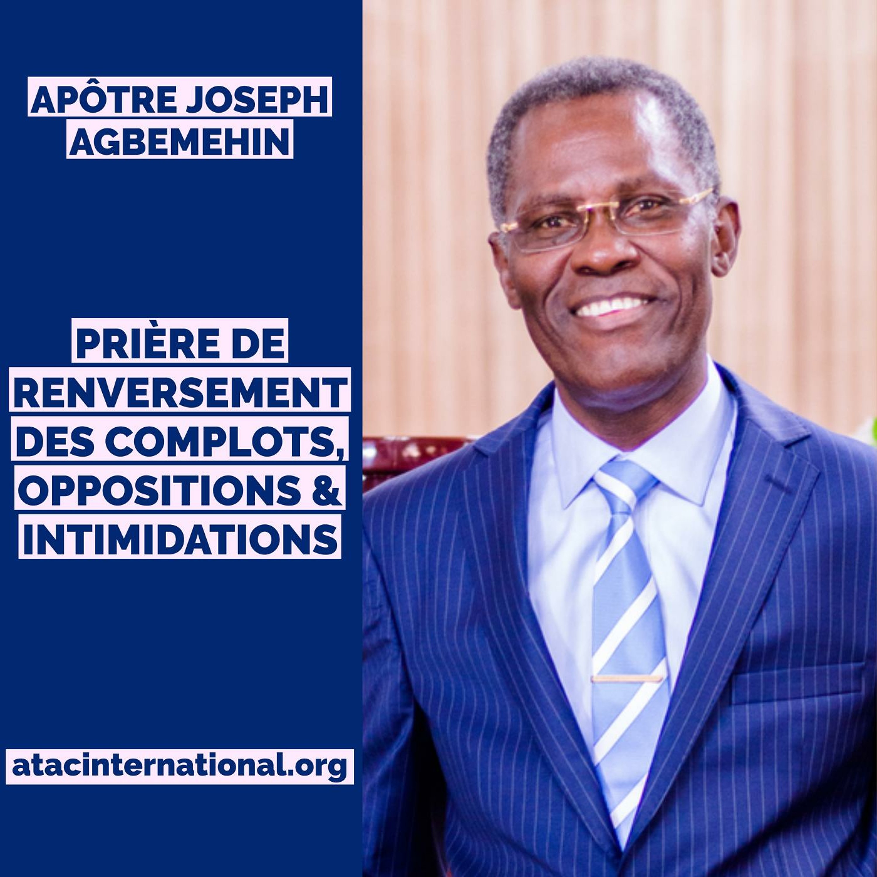 EPR092-7 Prière de renversement des complots, oppositions et intimidations - Apôtre Joseph Agbemehin episode artwork