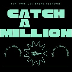 catch a million