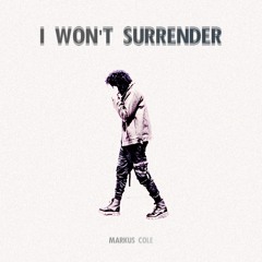 Won't Surrender