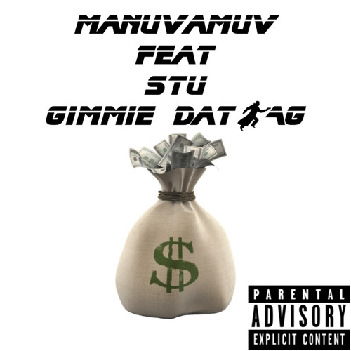 MANUVAMUV FEAT. STU - GIMMIE DAT BAG