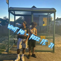 Want Me - Kezz ft. JD1