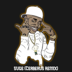 Suge - Dababy (Cerberus Remix)