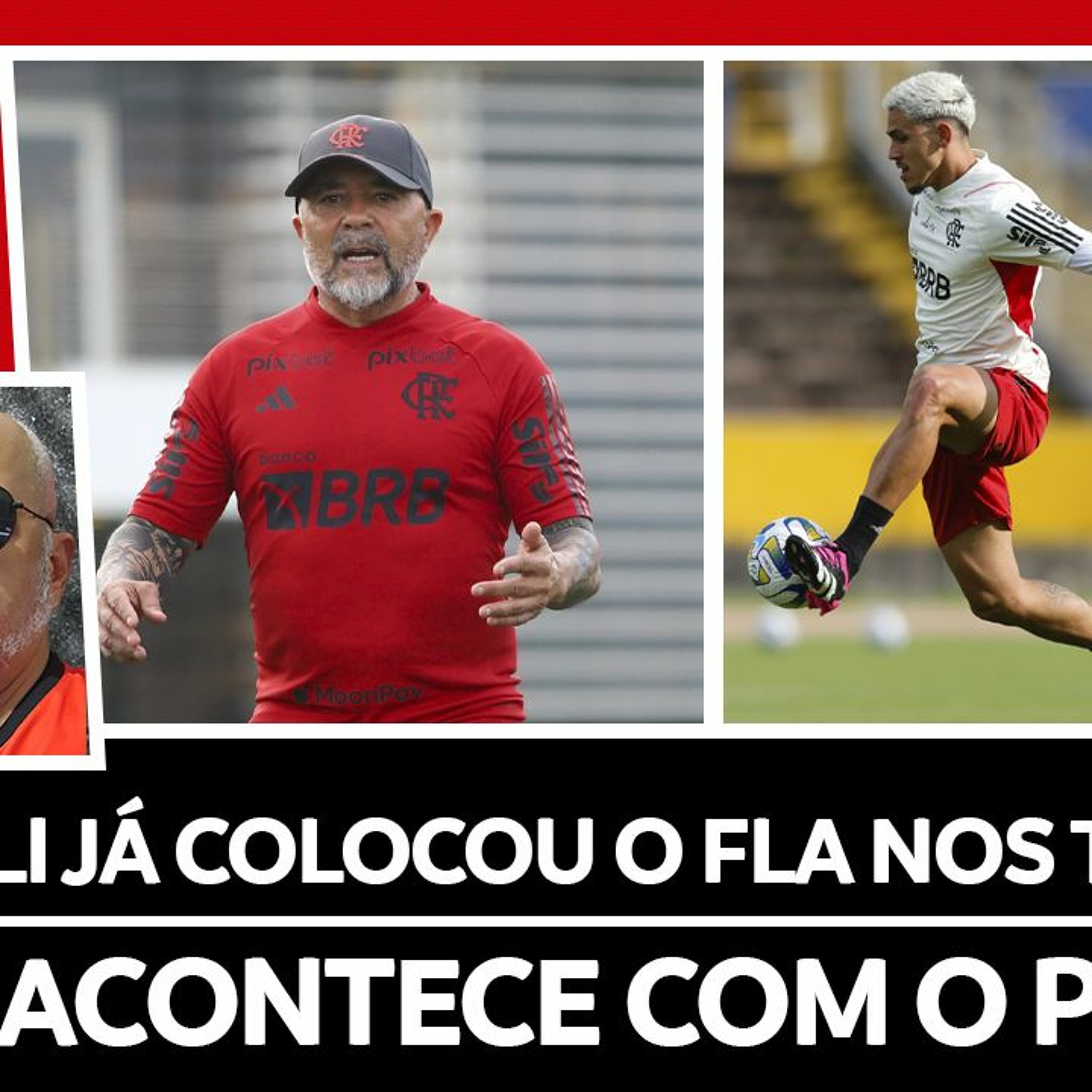 MÁ FASE DE PEDRO | EVOLUÇÃO DO FLAMENGO COM SAMPAOLI | NOVOS REFORÇOS | GRAMADO DO MARACANÃ
