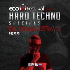 DJ Gumja live at ECO Festival - HTS  (Live Stream Edition Vol. 2) (09.05.2020)