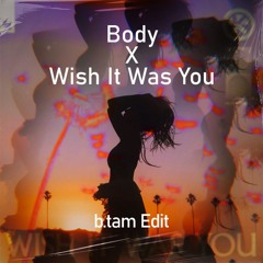 Dayoung - Body X Audien - Wish It Was You (b.tam Edit) [FREE DOWNLOAD]