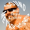 Sound Metaphors Mix Series 27 : DJ Teeth DJ mix artwork - Electronic music tracklist cover image