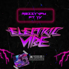 Electric Vibe (feat. Yv)