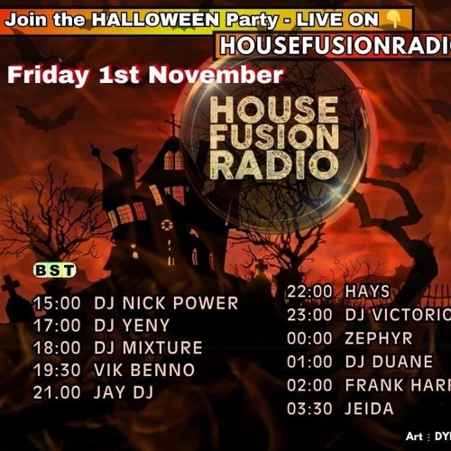 House Fusion Radio "Halloween Weekender 2024" Nov. 1st, '24