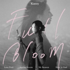 Kassy (케이시) - Love Fool (속는 셈 치고 다시 만나자) [Audio]