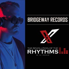 Bridgeway Records X The Revolution Of The Rhythms ' DJ MAXIMUS' || TECHNO || TRANCE ||