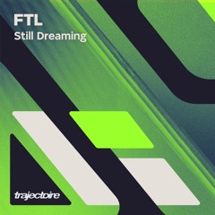TRJ003 - Still Dreaming EP