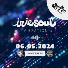 Irie Soul Vibration Episode 52 Part 2 (06.05.2024) brought to you by Koolbreak on Radio Superfly