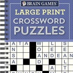 [PDF] DOWNLOAD EBOOK Brain Games - Large Print Crossword Puzzles (Purple) full
