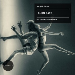 DYN163 Kabir Khan - Burn Rate (incl. Sound Fusion Remix)