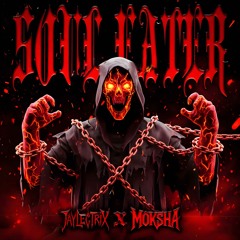 JAYLECTRIX & MOKSHA- SOUL EATER