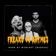 Fisher vs. Hannah Wants & Chris Lorenzo - Freaks vs. Rhymes (Mars By Midnight Mashup)