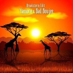 Yamore x Bad and Boujee (Breakstorm Vocal Edit)