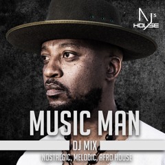 AJ's House #70: Music Man. (DJ Mix)