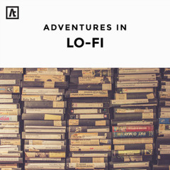 adventures in lo-fi