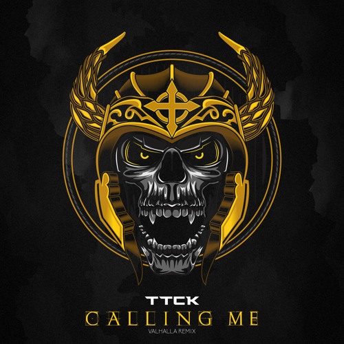 TTCK "Valhalla Calling Me" Remix