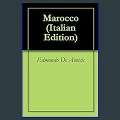 [Ebook] ⚡ Marocco (Italian Edition) [PDF]