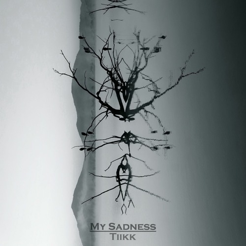 My Sadness