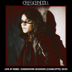 Crescendoll @ Rebel Club [Charlotte, NC] 04.01.25