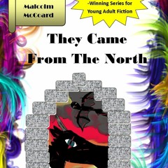 PDF/Ebook They Came From The North BY : Malcolm McCoard