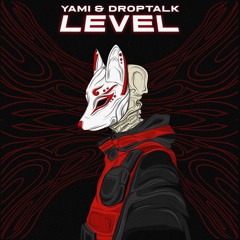 YAMI X DropTalk - LEVEL