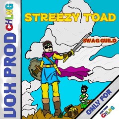 Streezy Toad [Young Stroke Aka Young Muscle, Sweeney Toad] - Swag Guild