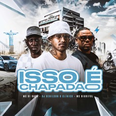 MCS BIURIFOL E DI RAÇA - ISSO E CHAPADÃO.wav