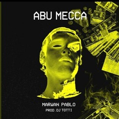 Marwan Pablo - Abu Mecca _ مروان بابلو - ابو مكه