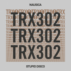 Nausica - Stupid Disco