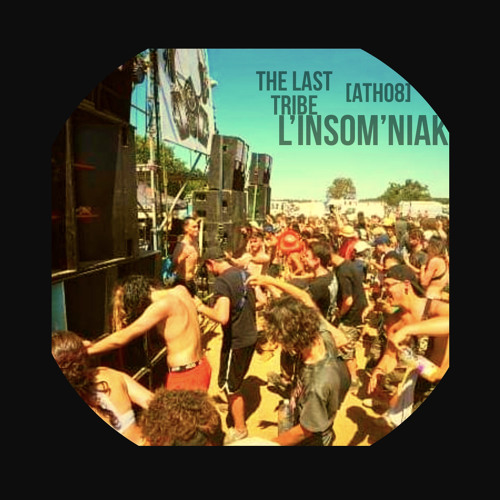 L'Insom'Niak - THE LAST TRIBE
