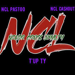 NCL Pastoo , NCL Ca$houtt & T’up Ty - Tryna Make It Right