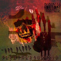 BAD BLOOD (prod. REENE)