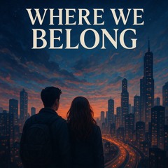 Where we Belong