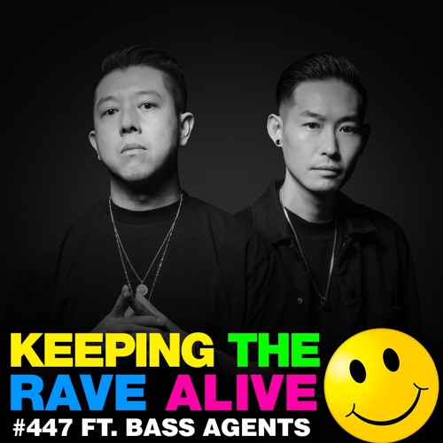 KTRA Episode 447 feat. Bass Agents