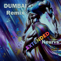 Dumbai Remix Extended