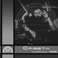 rawMinimal #26 | Crisstia