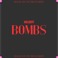 BOMBS (Back On My Bullshit) (PROD. ognickkk).wav