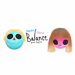 balance w effie (prod. dayrick)