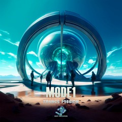MODE1 - Trance Mission (goaep529 - Goa Records)